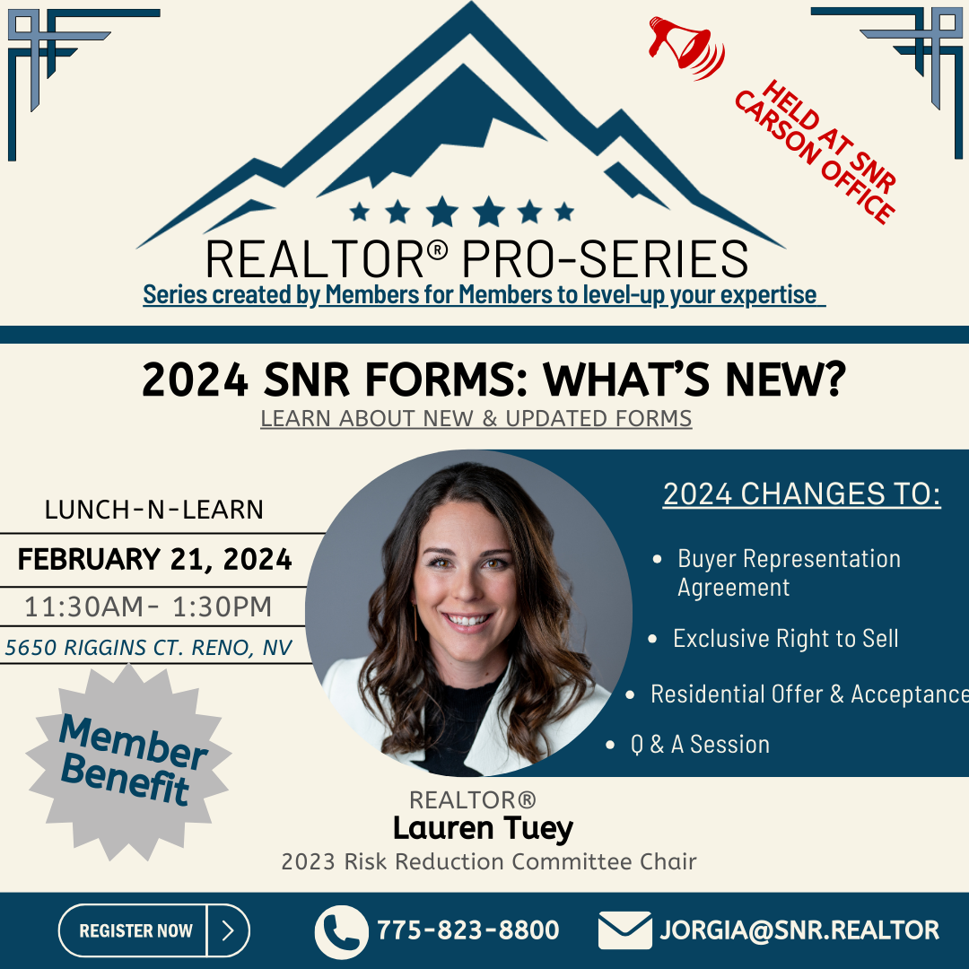 2024 Forms What's New? Realtor® ProSeries (held at SNR Carson Office